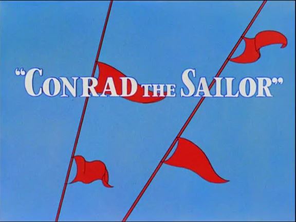 Merrie Melodies - Conrad The Sailor | B98.TV